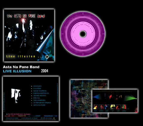 Asta Na Pane Band "Live Illusion"